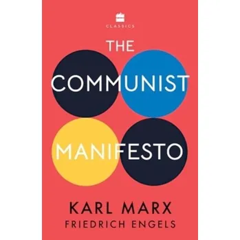 The Communist Manifesto - Marx Karl, Engels Friedrich [EN] (2024, Brožovaná, HarperCollins India)
