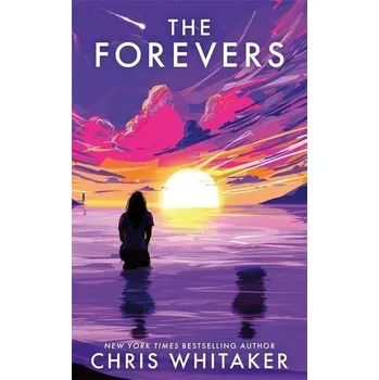 The Forevers - Whitaker, Chris