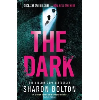 The Dark - Bolton, Sharon