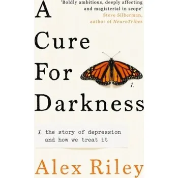 A Cure for Darkness - Riley, Alex