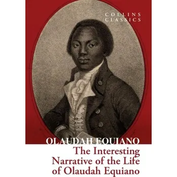 Cestování The Interesting Narrative of the Life of Olaudah Equiano - Equiano, Olaudah [EN] (2024, Taschenbuch, HarperCollins Publishers)