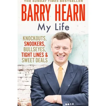 Literární biografie Barry Hearn: My Life - Hearn, Barry [EN] (2023, Brožovaná, Hodder & Stoughton)