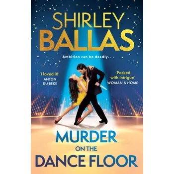 Beletrie pro dospělé Murder on the Dance Floor - BALLAS, SHIRLEY [EN] (2024, Brožovaná, HarperCollins Publishers)