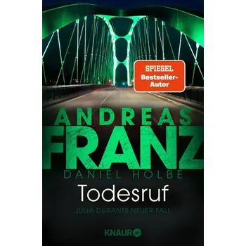 Todesruf - Andreas Franz [DE] (2022, Brožovaná, Knaur Taschenbuch)