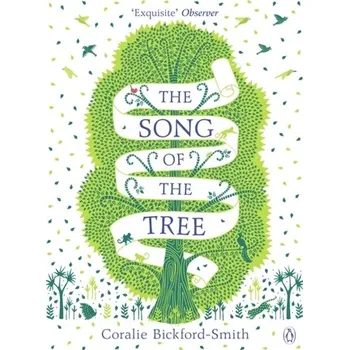 První čtění The Song of the Tree - Bickford-Smith, Coralie