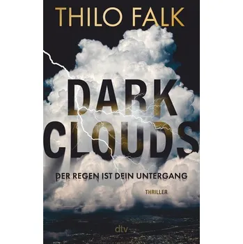 Dark Clouds - Falk, Thilo