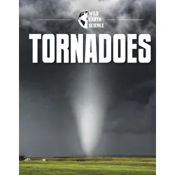 Příroda Tornadoes - Jaycox, Jaclyn