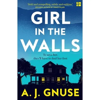 Populárně naučná literatura pro dospělé Girl in the Walls - Gnuse, Robert Karl (Loyola University New Orleans, USA) [EN] (2022, Měkká, HarperCollins Publishers)