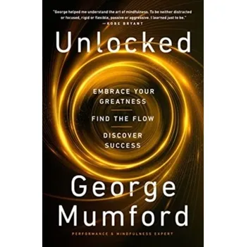 Populárně naučná literatura pro dospělé Unlocked - Mumford, George [EN] (2023, Brožovaná, HarperCollins)
