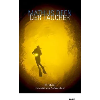 Der Taucher - Deen, Mathijs