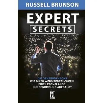 Expert Secrets - Brunson, Russell [DE] (2022, Firma, Next Level Verlag)