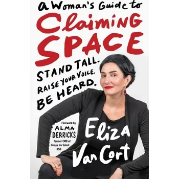 Osobní rozvoj A Woman's Guide to Claiming Space - Vancort, Eliza