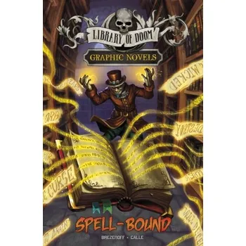 Spell-Bound - Brezenoff, Steve [EN] (2024, Brožovaná, Capstone Global Library Ltd)