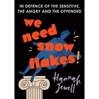 We Need Snowflakes - Jewell, Hannah [EN] (2022, Firma, Hodder & Stoughton)