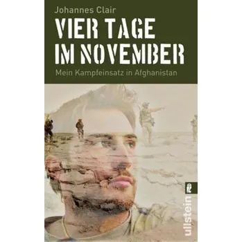 Literární biografie Vier Tage im November - Clair, Johannes [DE] (2014, Taschenbuch, Ullstein TB)