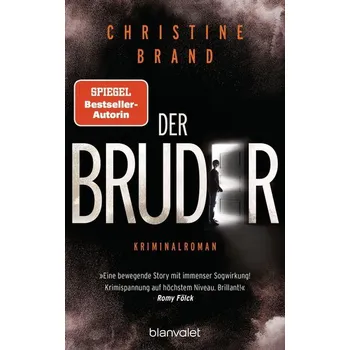 Der Bruder - Brand, Christine