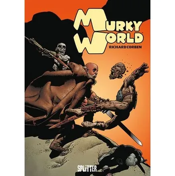 Komiks pro dospělé Murky World - Corben, Richard [DE] (2023, Firma, Splitter Verlag)