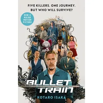 Cestování Bullet Train - Isaka, Kotaro [EN] (2022, Taschenbuch, Vintage Publishing)