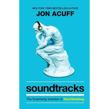 Soundtracks - Acuff, Jon [EN] (2021, Měkká, Baker Publishing Group)