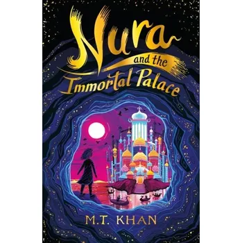 Kniha Nura and the Immortal Palace - Sarah Khan