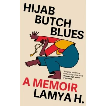 Literární biografie Hijab Butch Blues - Kaddor, Lamya [EN] (2023, Firma, Icon Books)