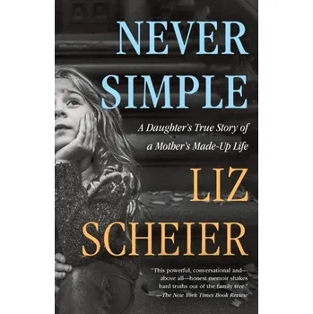 Kniha Never Simple - Scheier, Liz [EN] (2023, Brožovaná, Penguin Random House Children's UK)