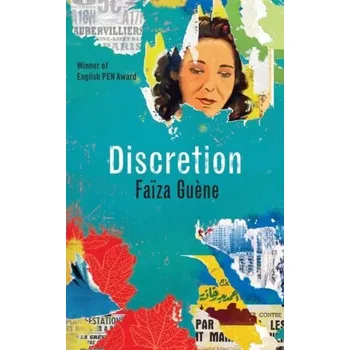 Cestování Discretion - Guène, Faiza [EN] (2023, Brožovaná, Saqi Books)