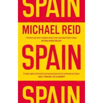 Cestování Spain - Reid, Michael [EN] (2024, Brožovaná, Yale University Press)