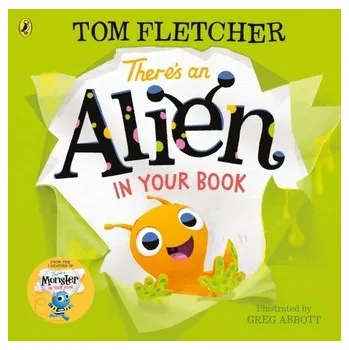 Kniha There's an Alien in Your Book - Fletcher, Tom [EN] (2020, Brožovaná, Penguin Random House Children's UK)