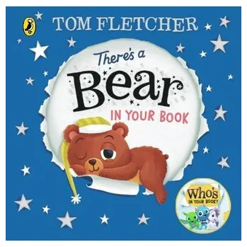 There's a Bear in Your Book - Fletcher, Tom [EN] (2024, Formát desky, Penguin Books Ltd (UK))