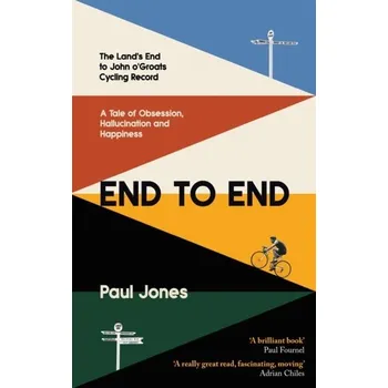 Literární biografie End to End - Jones W. Paul [EN] (2022, Soft, Little, Brown Book Group)