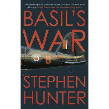 Basil's War - Stephen Hunter