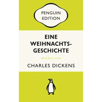 Eine Weihnachtsgeschichte - Charles Dickens [DE] (2022, Brožovaná, Penguin TB Verlag)