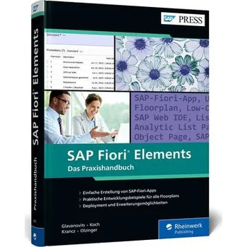 Technika SAP Fiori Elements - Glavanovits, Rene [DE] (2022, Firma, Rheinwerk Verlag GmbH)