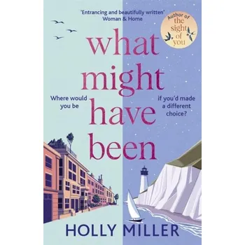 Beletrie pro dospělé What Might Have Been - Holly Miller [EN] (2022, Firma, Hodder & Stoughton)