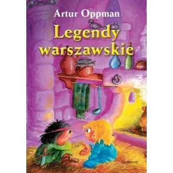 Legendy warszawskie - Artur Oppman [PL] (2013, Brožura, Siedmioróg)