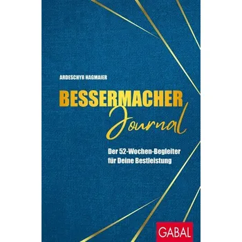 Osobní rozvoj Bessermacher-Journal - Hagmaier, Ardeschyr