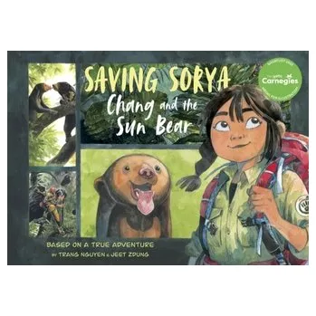Saving Sorya: Chang and the Sun Bear - Trang, Nguyen Thi Thu [EN] (2023, Taschenbuch, Pan Macmillan)