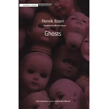 Umění Ghosts - Henrik Ibsen