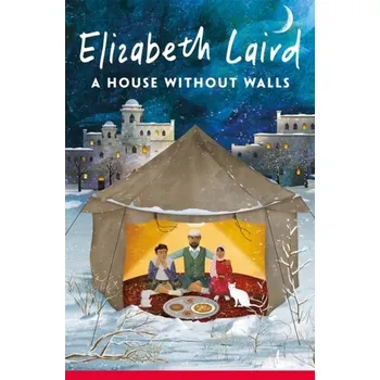 Cestování A House Without Walls - Laird, Elizabeth [EN] (2024, Brožovaná / brožovaná, Pan Macmillan)