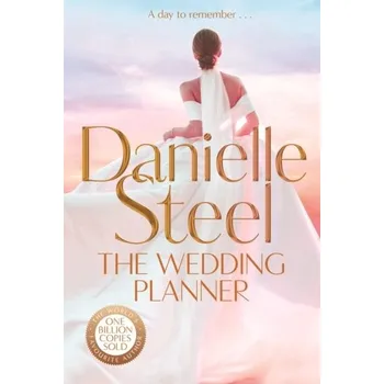 Beletrie pro dospělé The Wedding Planner - Danielle Steel [EN] (2024, Brožovaná, Pan Macmillan)