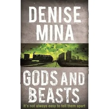 Kniha Gods and Beasts - Denise Mina [EN] (Brožovaná, Orion)