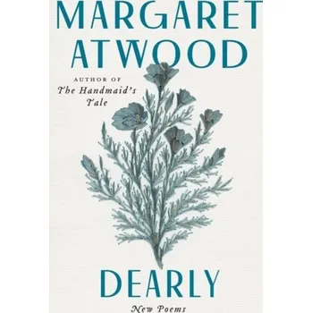 Umění Dearly - Atwood Margaret [EN] (2021, Měkká, HarperCollins Publishers)