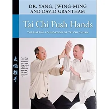 Tai Chi Push Hands - Yang Jwing-ming [EN] (2020, Měkká, YMAA Publication Center)