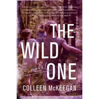The Wild One - McKeegan, Colleen [EN] (2023, Brožovaná, HarperCollins)