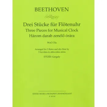Beethoven: Three pieces for Musical Clock / kvartet pro 3 příčné flétny a altovou příčnou flétnu