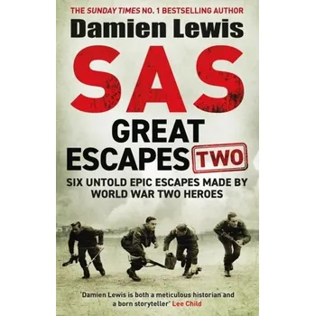 SAS Great Escapes Two - Damien Lewis [EN] (2024, Brožovaná, Quercus publishing)