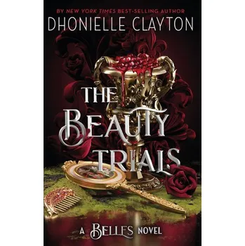 The Beauty Trials - Clayton, Dhonielle [EN] (2023, Taschenbuch, Orion Publishing Group)