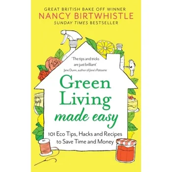 Populárně naučná literatura pro dospělé Green Living Made Easy - Birtwhistle, Nancy