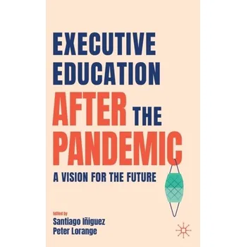 Executive Education after the Pandemic